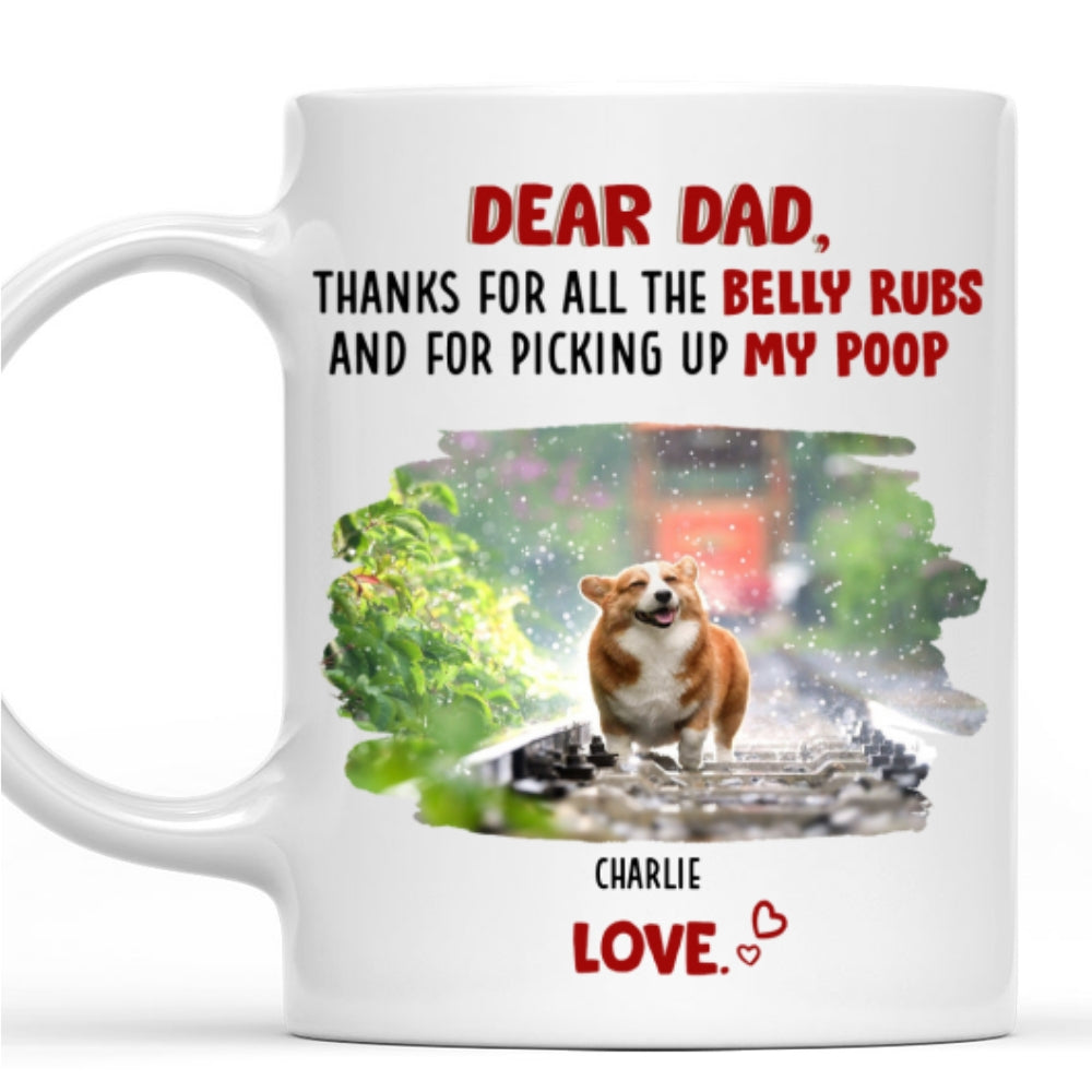 Custom Photo Mother's Father's day Birthday Gifts For Dog Lovers • Belly Rubs Photo - Personalized Coffee Mug