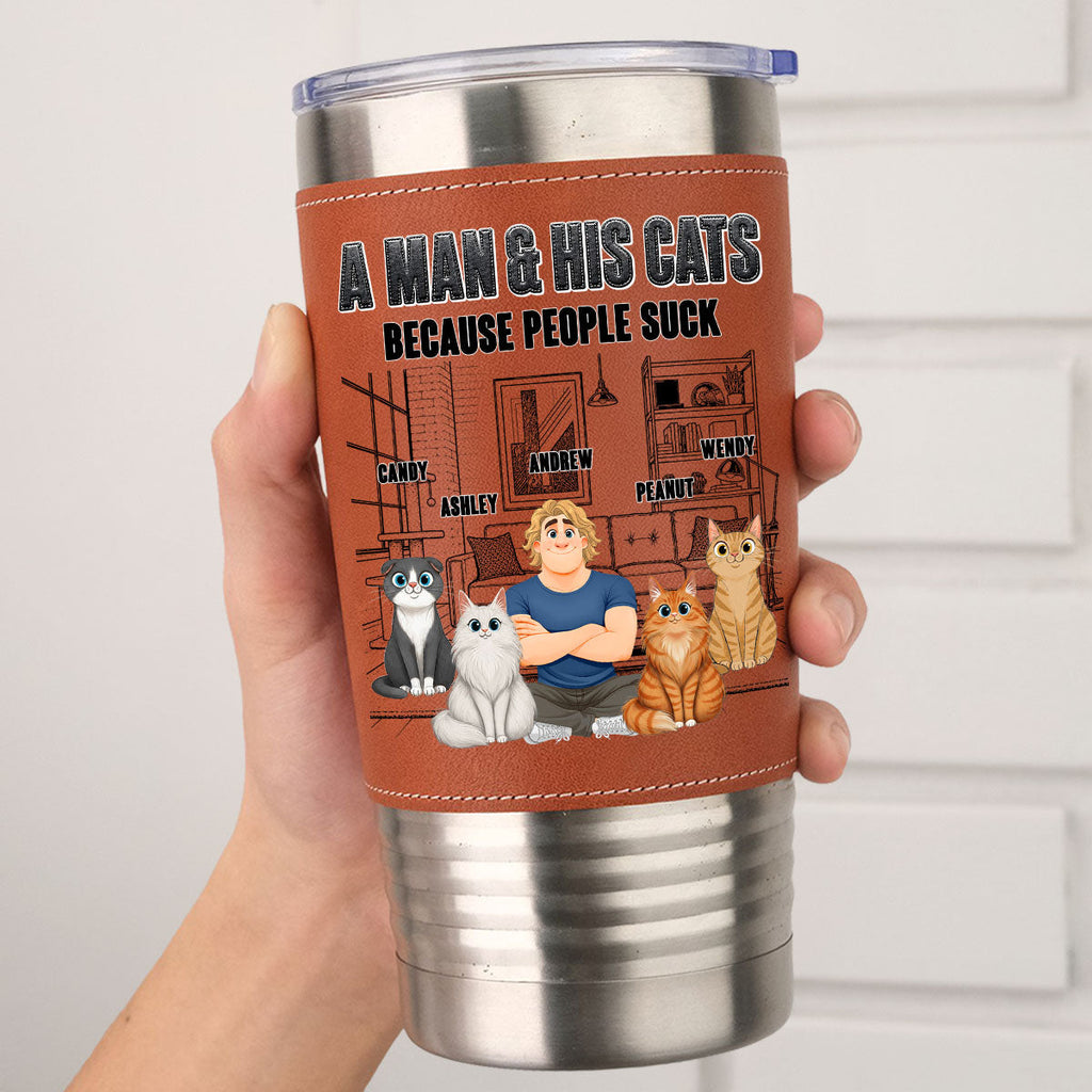 Custom Father's day Birthday Gifts For Cat Dad, Cat Lovers • Cat Over People - Personalized Leather Tumbler