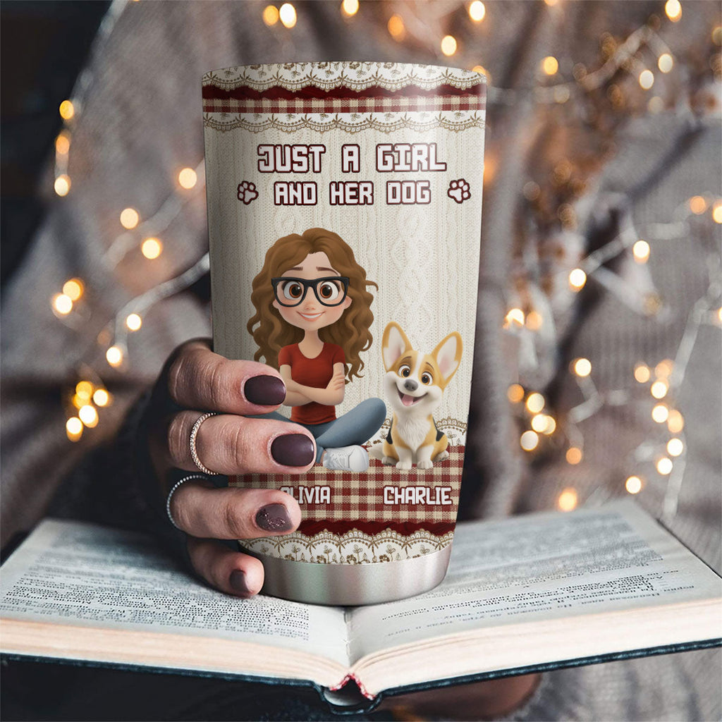 Custom Christmas Birthday Gifts For Dog Mom, Dog Lovers • Just A Girl - Personalized Tumbler
