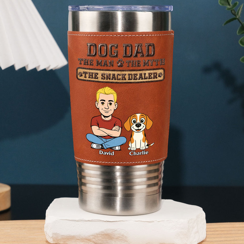 Custom Father's day Birthday Gifts For Dog Dad, Dog Lovers • The Snack King - Personalized Leather Tumbler
