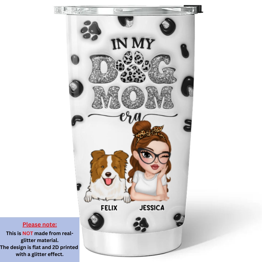 Custom Christmas Birthday Gifts For Dog Lovers • In My Era - Personalized 3D Inflated Effect Tumbler