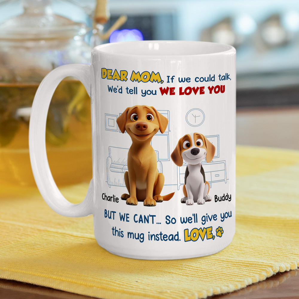 Custom Mother's Father's day Birthday Gifts For Dog Lovers • Here Is The Mug - Personalized Coffee Mug