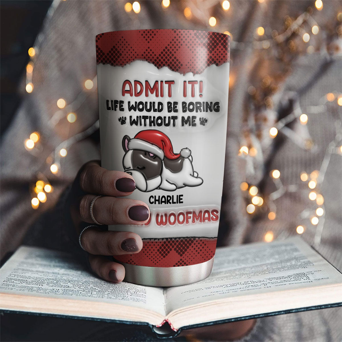 Custom Mother's day Birthday Gifts For Pet Mom, Pet Lovers • Admit It Christmas - Personalized 3D Inflated Effect Tumbler