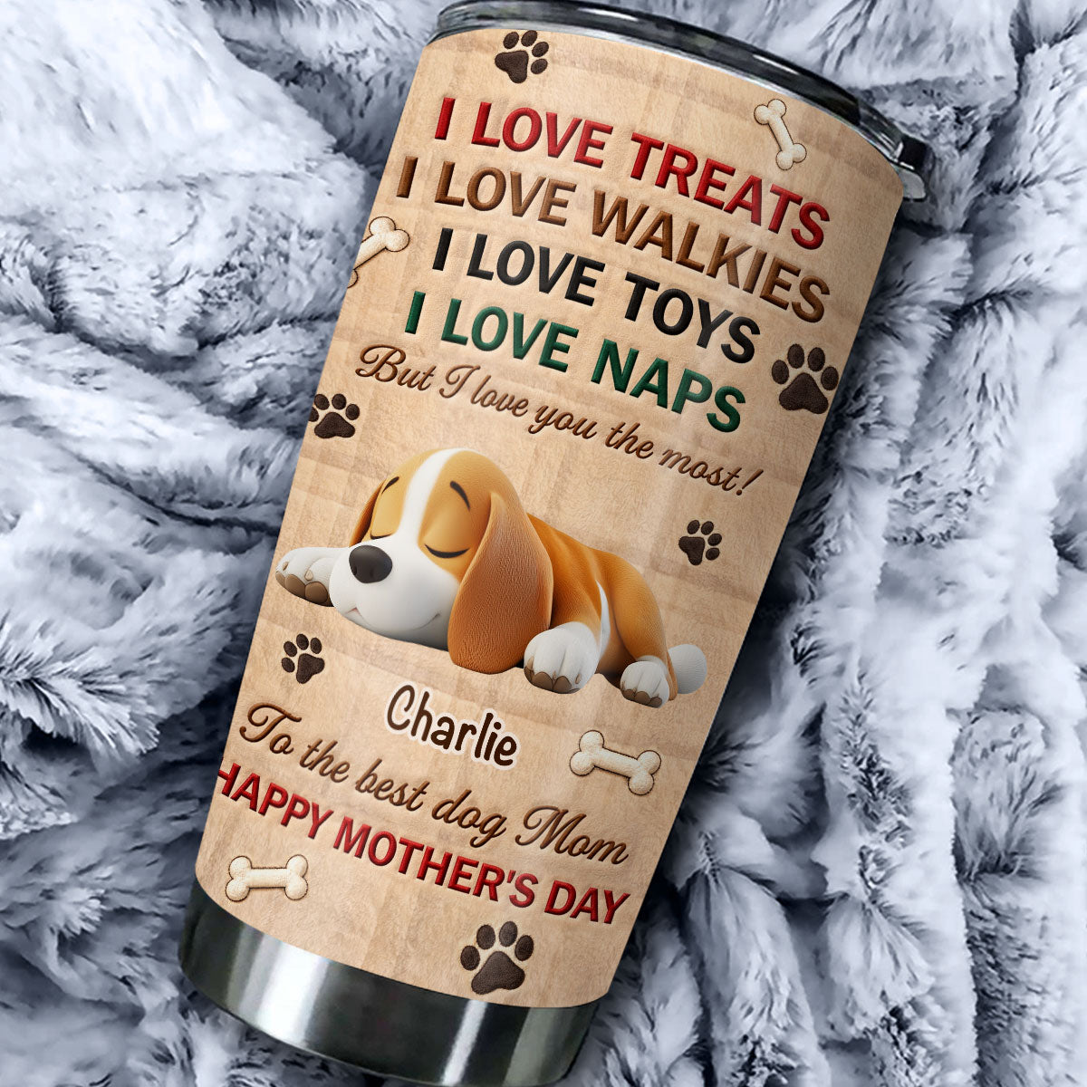 Custom Mother's day Birthday Gifts For Dog Mom, Dog Lovers • We Love You The Most Stuffy Ver 2 - Personalized 3D Effect Tumbler