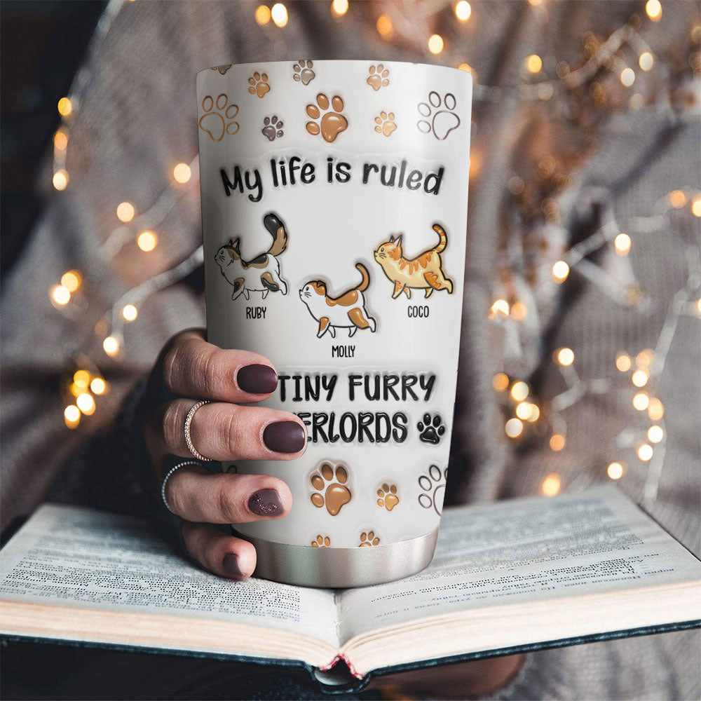 Custom Mother's day Birthday Gifts For Cat Mom, Cat Lovers • Your Overlords - Personalized 3D Inflated Effect Tumbler