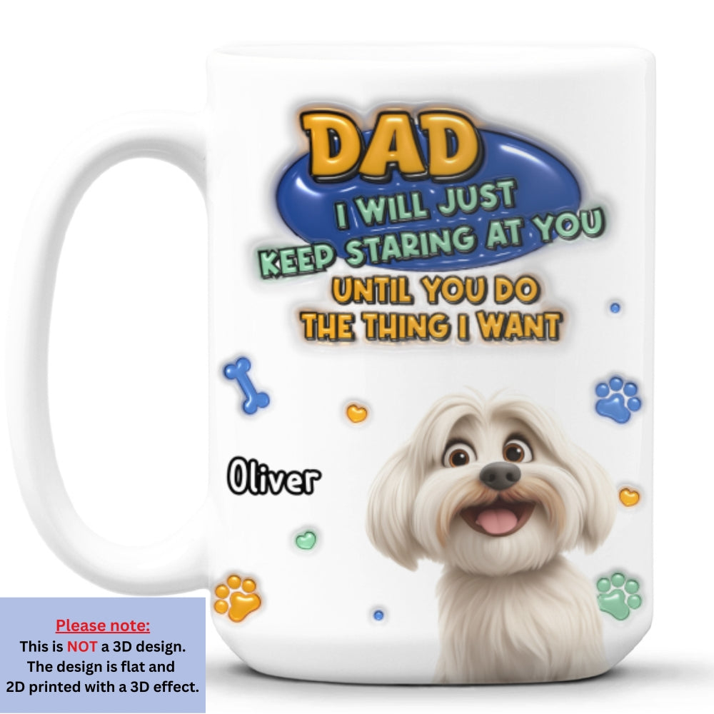 Custom Mother's Father's day Birthday Gifts For Dog Lovers • Staring At You - Personalized 3D Inflated Effect Mug