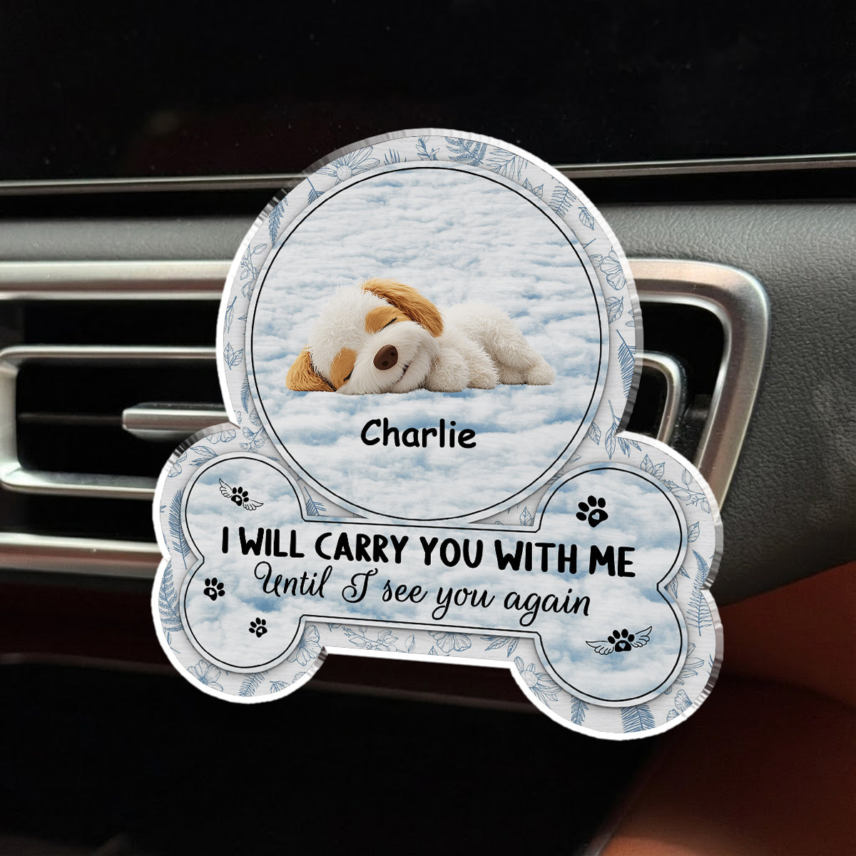 I Will Carry You With Me - Personalized Car Vent Clip