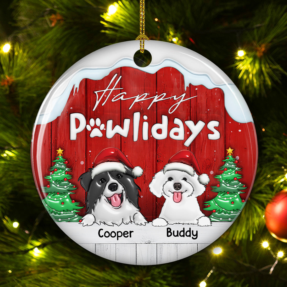 Happy Holiday To Our Dogs - Personalized 3D Inflated Effect Ceramic Ornament