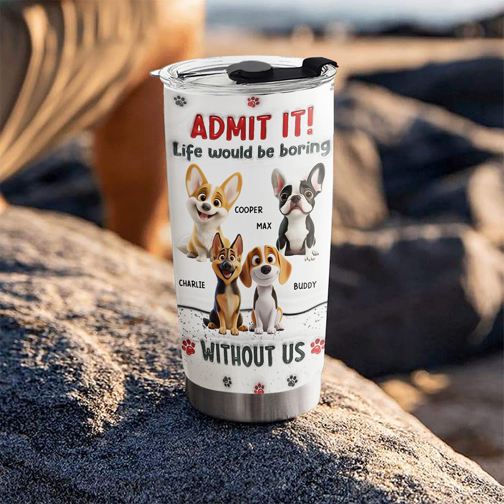 Custom Christmas Birthday Gifts For Pet Lovers • Accept It - Personalized 3D Inflated Effect Tumbler