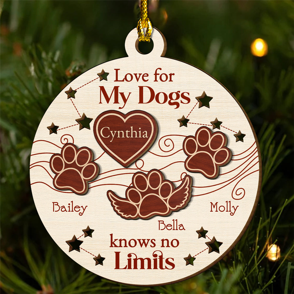 Custom Christmas Memorial Sympathy Gifts For Dogs, Cats • Love For My Dogs Knows No Limits - Personalized Freeshape 2-Layered Wood Ornament