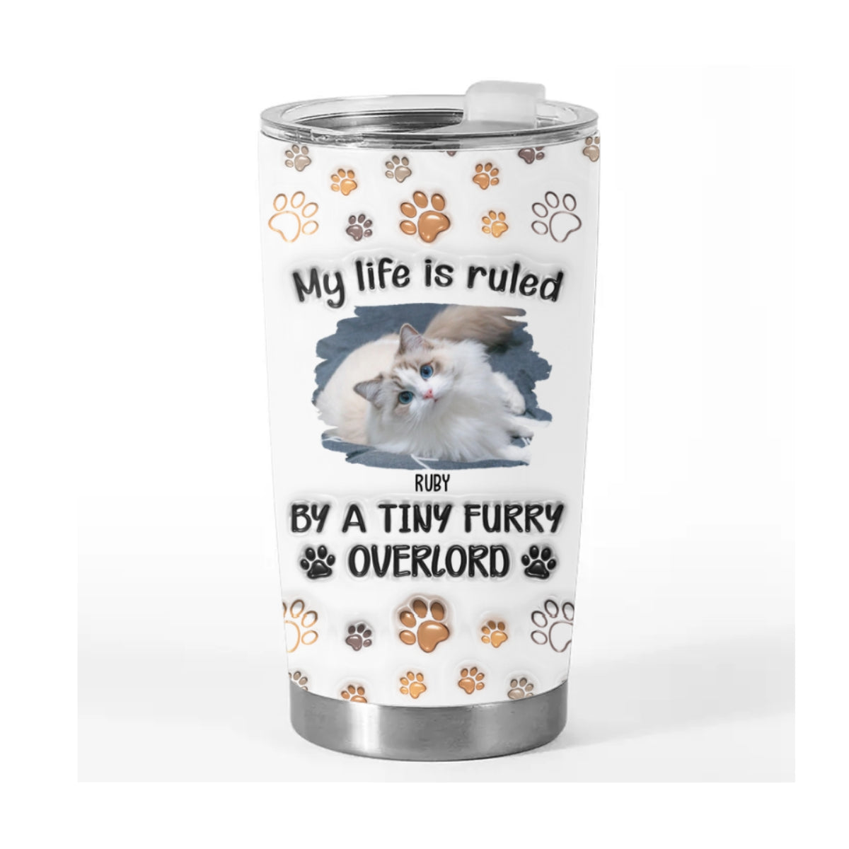 Custom Mother's day Birthday Gifts For Cat Mom, Cat Lovers • Your Overlords Photo - Personalized 3D Inflated Effect Tumbler