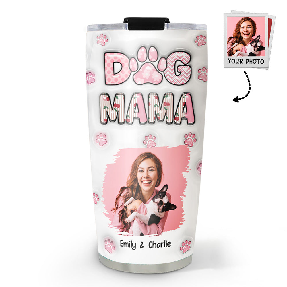 Custom Photo Christmas Birthday Gifts For Dog Mom, Dog Lovers • Cherry On Top Version Photo 2 - Personalized 3D Inflated Effect Tumbler