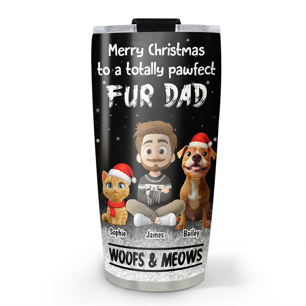 Custom Christmas Birthday Gifts For Pet Lovers • Pur And Kiss Are All You Need - Personalized Tumbler