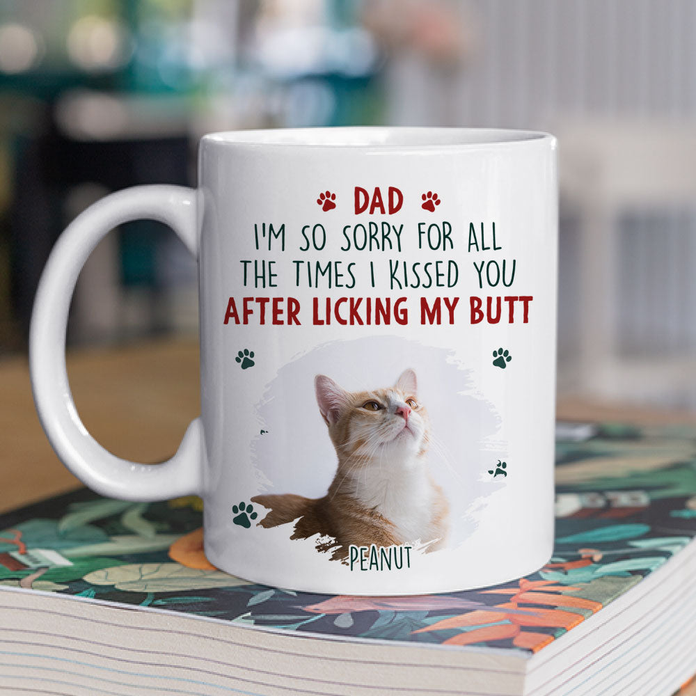 Custom Photo Christmas Birthday Gifts For Dog Lovers • Sorry Mom Dad Cat Version Photo - Personalized Coffee Mug
