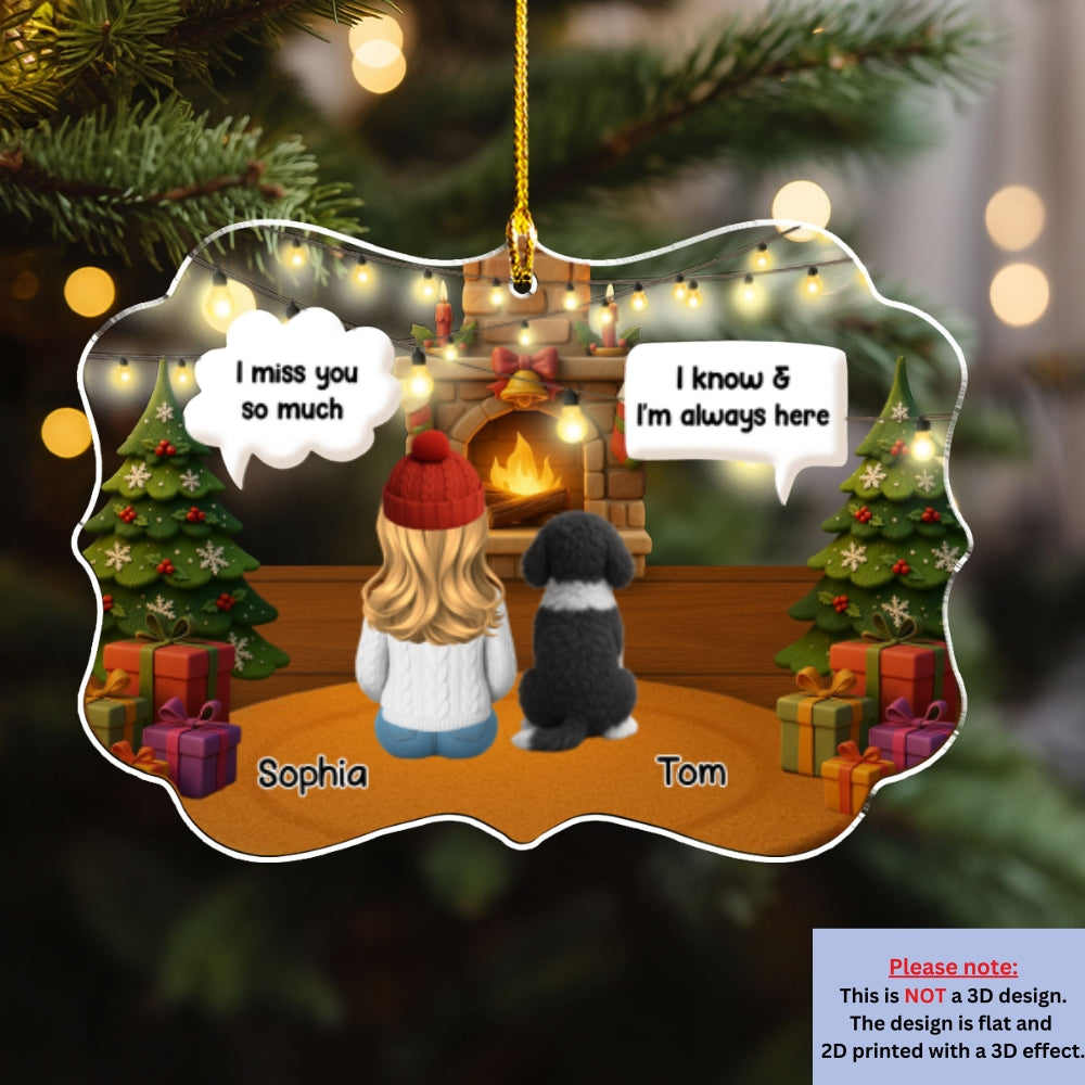 Custom Christmas Memorial Sympathy Gifts For Dogs, Cats • You Are Still Here Somehow- Personalized Acrylic Ornament