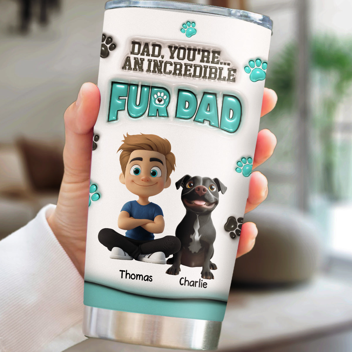 Custom Father's day Birthday Gifts For Pet Dad, Pet Lovers • An Incredible Fur Dad - Personalized 3D Inflated Effect Tumbler