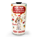 Custom Christmas Birthday Gifts For Dog Mom, Dog Lovers • Eternally Love You - Personalized Tumbler