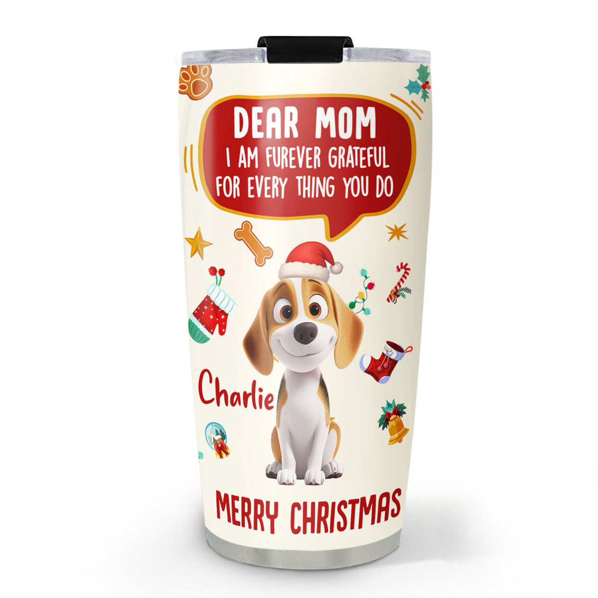 Custom Christmas Birthday Gifts For Dog Mom, Dog Lovers • Eternally Love You - Personalized Tumbler