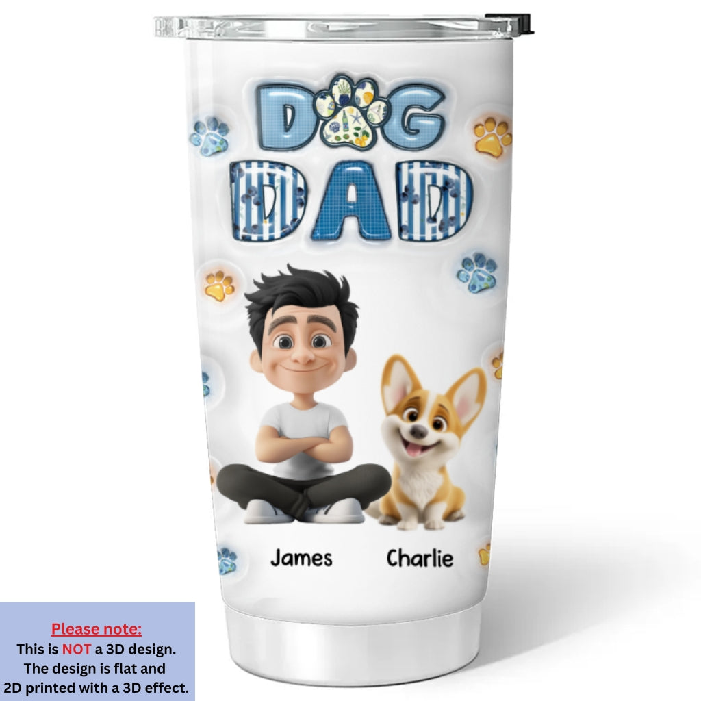 Custom Christmas Birthday Gifts For Dog Dad, Dog Lovers • My Baby On Top Of All Version 2 - Personalized 3D Inflated Effect Tumbler