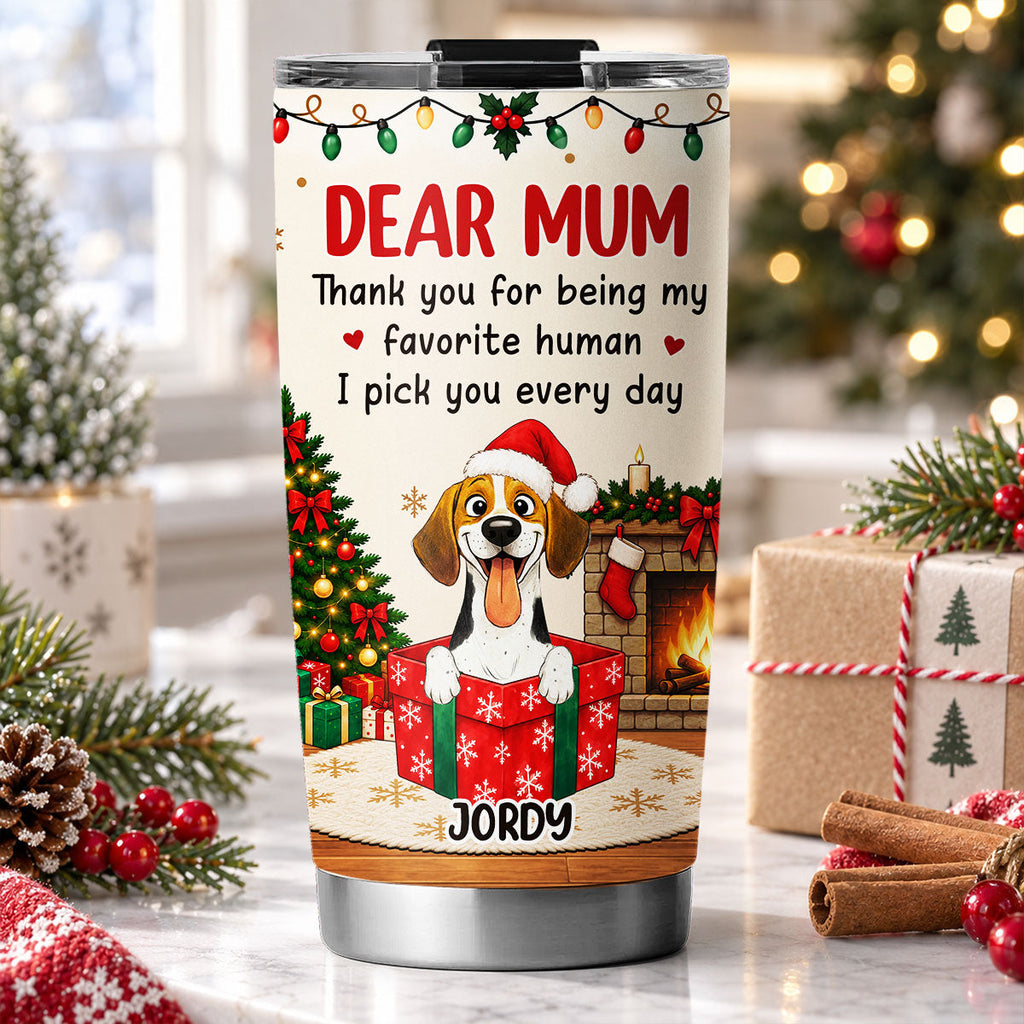 Custom Christmas Birthday Gifts For Dog Lovers • My Forever Human - Personalized Tumbler