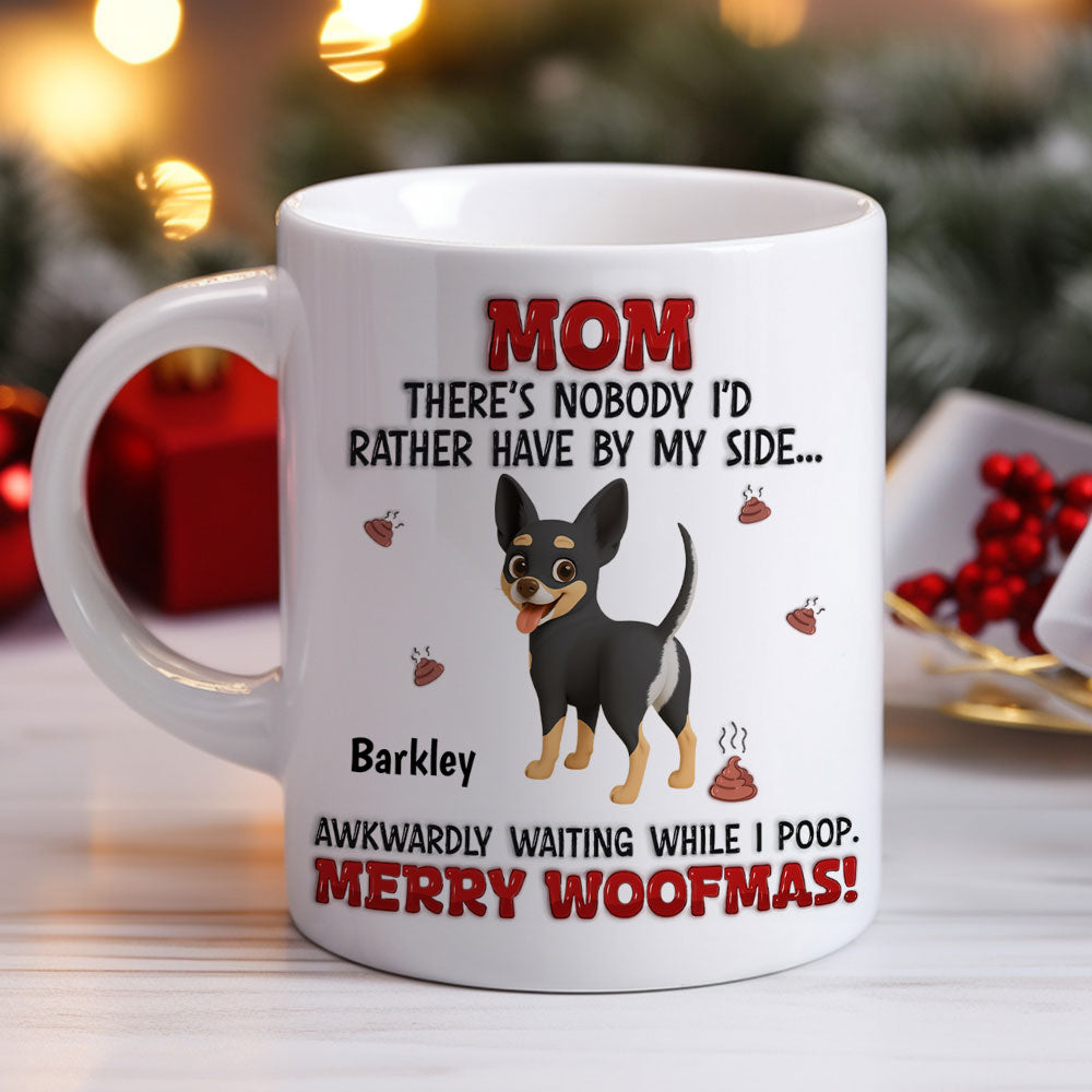 Custom Christmas Birthday Gifts For Dog Lovers • While I Am Pooping - Personalized 3D Inflated Effect Mug