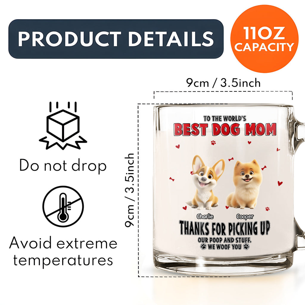 Custom Mother's Father's day Birthday Gifts For Dog Lovers • Thanks For Picking Up My Poo - Personalized Glass Mug