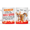 Custom Mother's day Birthday Gifts For Dog Mom, Dog Lovers • I Wil Go Find You Anywhere Mom - Personalized Coffee Mug