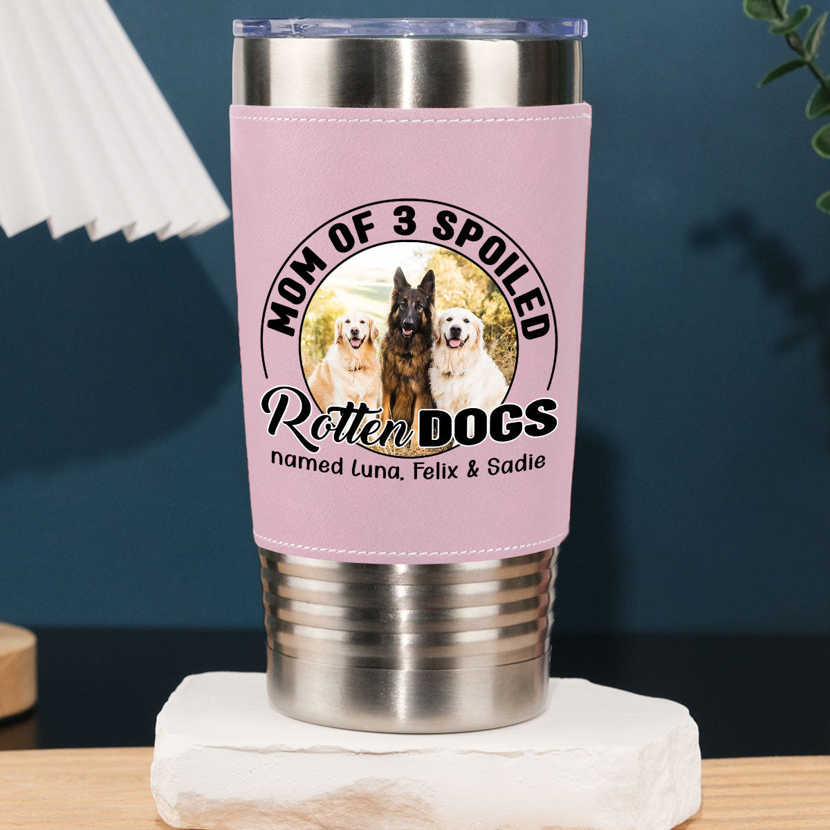 Mom Of A Spoiled Rotten Dog Photo - Personalized Pink Leather Tumbler
