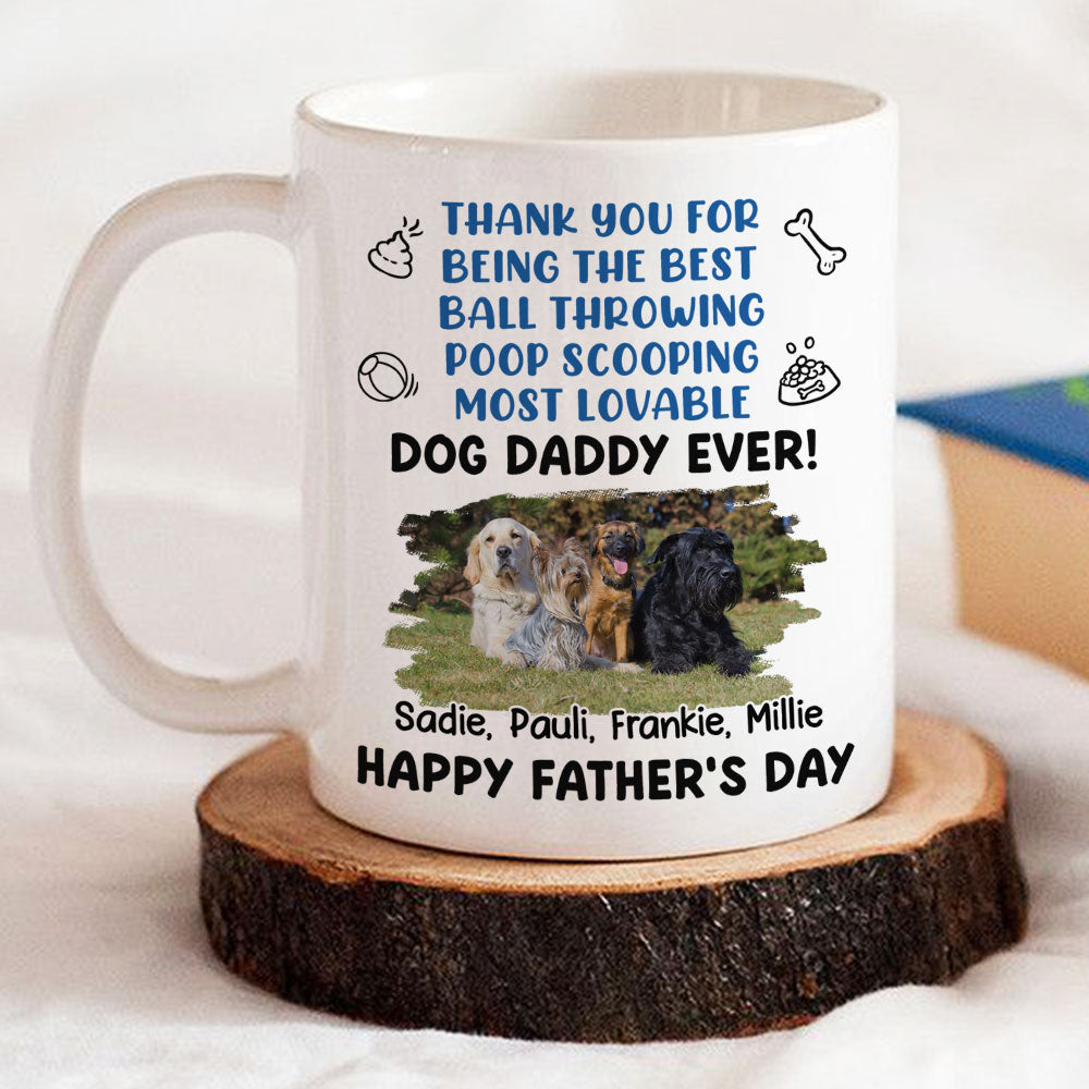 Custom Photo Father's day Birthday Gifts For Dog Dad, Dog Lovers • Most Lovable Daddy Ever Photo - Personalized Coffee Mug