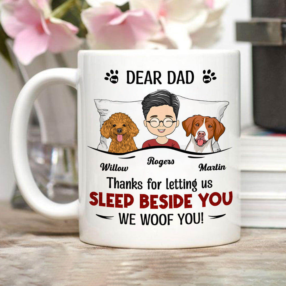 Custom Mother's day Birthday Gifts For Dog Mom, Dog Lovers • Sleep Beside You 3 - Personalized Coffee Mug