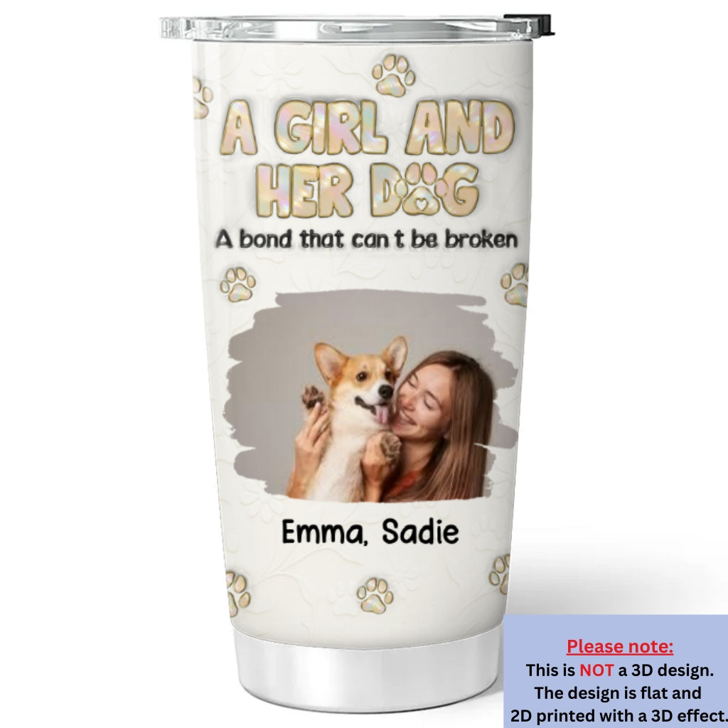 Custom Photo Christmas Birthday Gifts For Pet Mom, Pet Lovers • A Girl And Her Dog Ver Pearl Photo - Personalized 3D Inflated Effect Tumbler