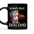 Custom Father's day Birthday Gifts For Dog Dad, Dog Lovers • Worldwide Best Dad - Personalized Coffee Mug