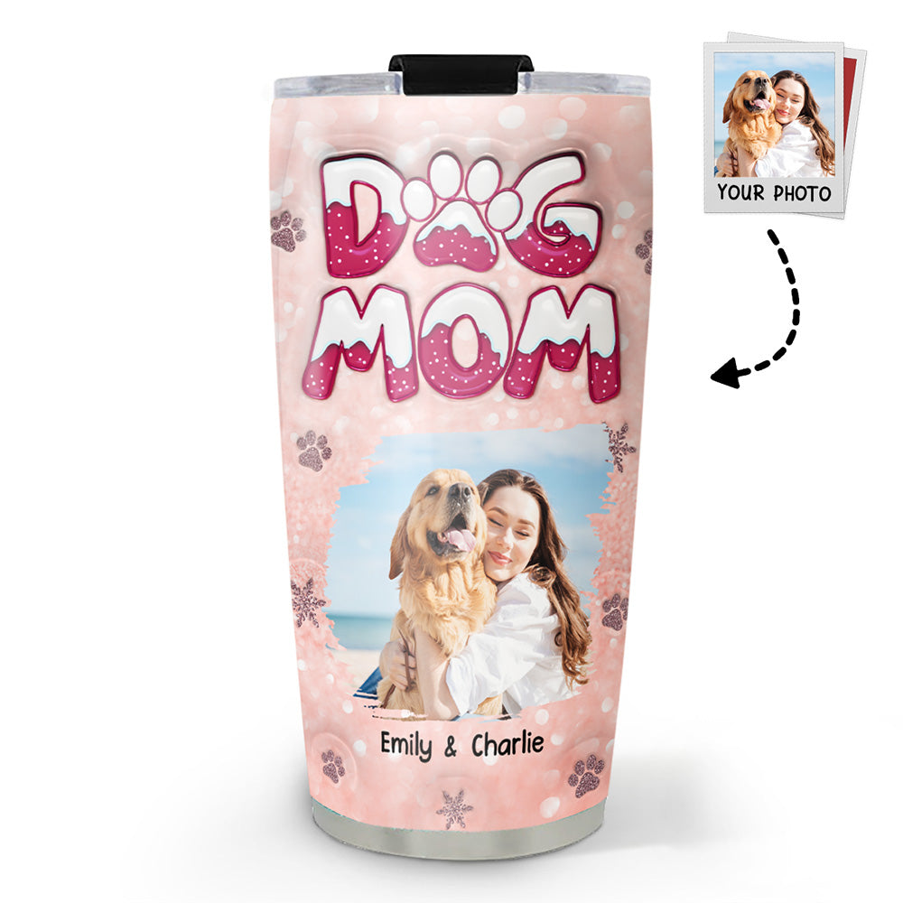 Custom Photo Christmas Birthday Gifts For Dog Mom, Dog Lovers • Christmas Is Coming To Paw Photo - Personalized 3D Inflated Effect Tumbler
