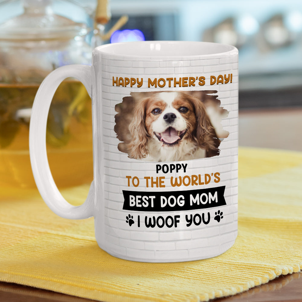 Custom Photo Mother's day Birthday Gifts For Dog Mom, Dog Lovers • I Woof You Mommy Photo - Personalized Coffee Mug