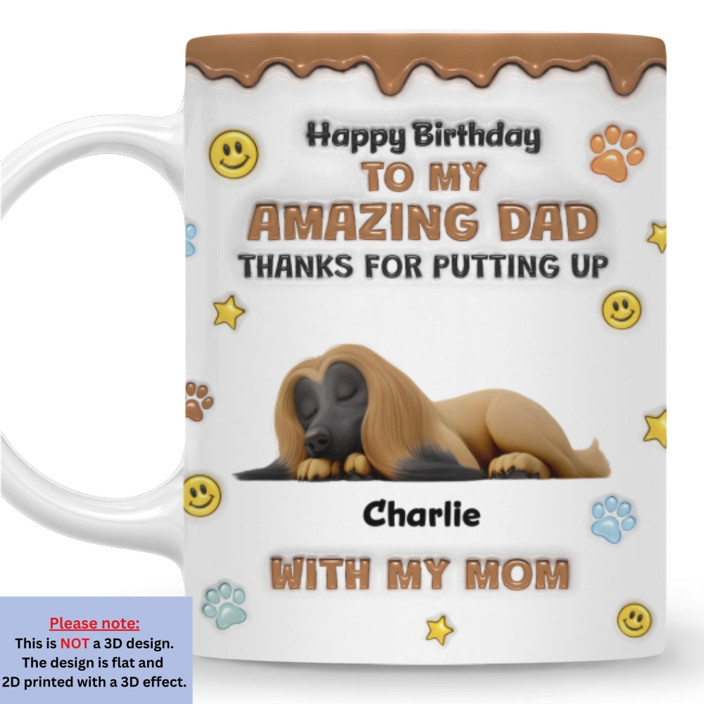 Custom Christmas Birthday Gifts For Dog Lovers • Thank You For Dad Ver Birthday - Personalized 3D Inflated Effect Mug