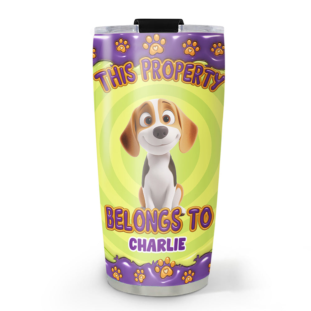 Custom Christmas Birthday Gifts For Dog Lovers • This Property Belongs To Dogs Cartoon - Personalized 3D Inflated Effect Tumbler
