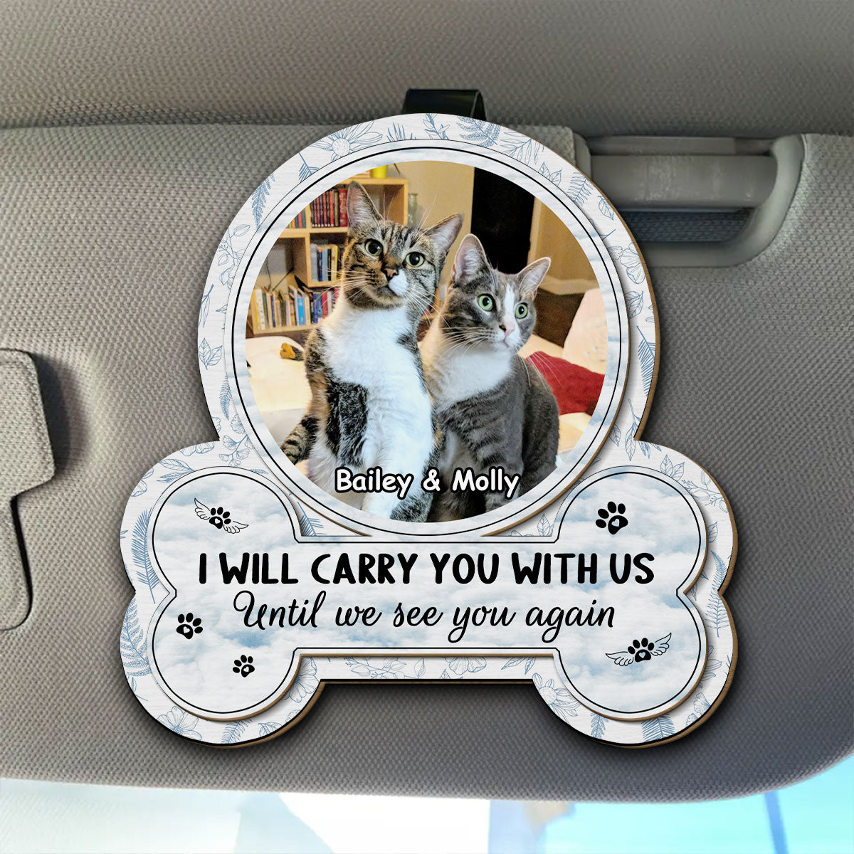 I Will Carry My Cat With Me Photo - Personalized Car Visor Clip