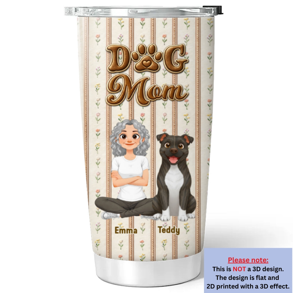 Custom Mother's day Birthday Gifts For Dog Mom, Dog Lovers • Storybook Dog Mom - Personalized Tumbler