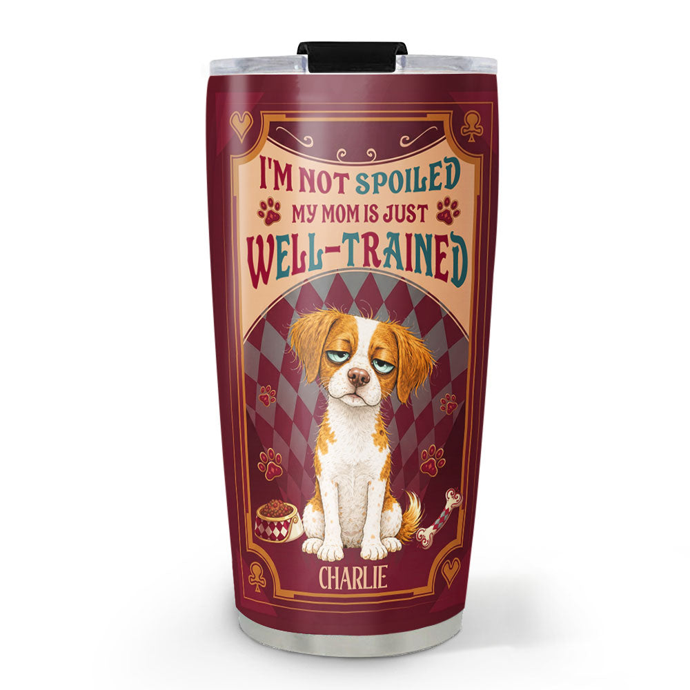 Custom Christmas Birthday Gifts For Dog Lovers • Trained To Perfection - Personalized Tumbler