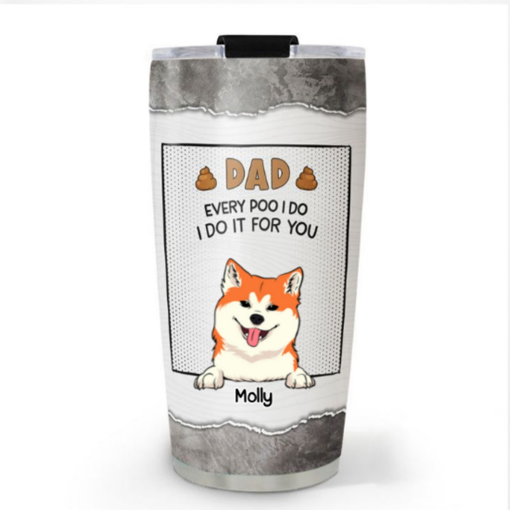 Custom Mother's day Birthday Gifts For Cat Mom, Cat Lovers • Dear Dad Thanks For Picking Up Our Poop - Personalized Tumbler
