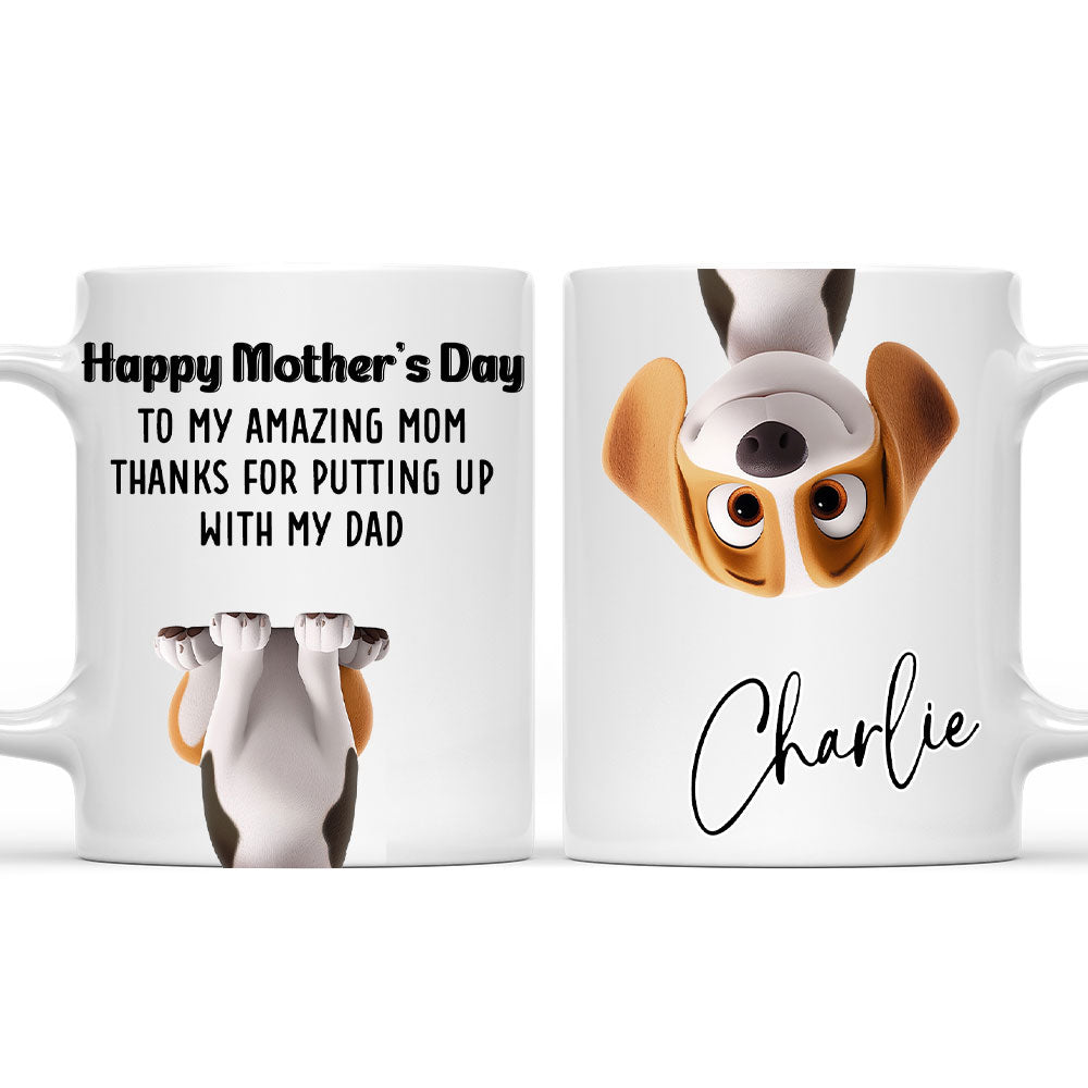 Custom Mother's day Birthday Gifts For Dog Mom, Dog Lovers • Putting Up - Personalized Coffee Mug