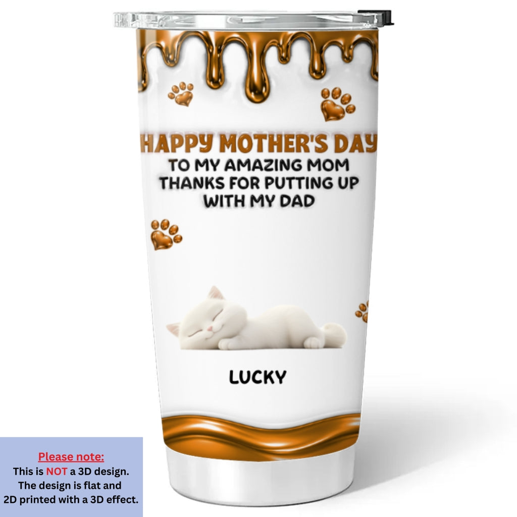 Custom Mother's day Birthday Gifts For Cat Mom, Cat Lovers • Wonderful Time Beside Cat Mom - Personalized 3D Effect Tumbler