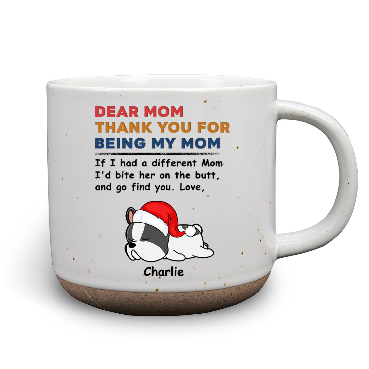 Custom Christmas Birthday Gifts For Dog Lovers • If I Had A Different Mom Dad - Personalized Pottery Mug