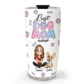 Custom Christmas Birthday Gifts For Dog Mom, Dog Lovers • Best Dog Mom - Personalized 3D Inflated Effect Tumbler