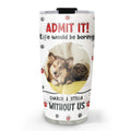 Custom Photo Mother's day Birthday Gifts For Cat Mom, Cat Lovers • Accept It Pet Photo - Personalized 3D Inflated Effect Tumbler