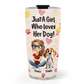 Custom Christmas Birthday Gifts For Dog Mom, Dog Lovers • Just A Girl And Stuffy Dogs - Personalized 3D Effect Tumbler