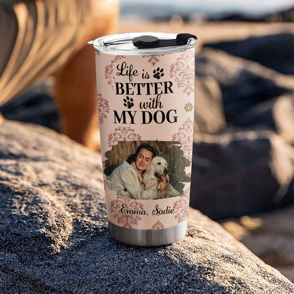 Custom Photo Christmas Birthday Gifts For Dog Mom, Dog Lovers • Life Is Better Dog Cartoon Photo - Personalized Tumbler