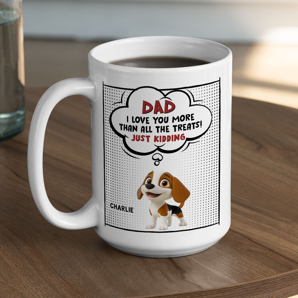Custom Mother's Father's day Birthday Gifts For Dog Lovers • All The Treats - Personalized Coffee Mug