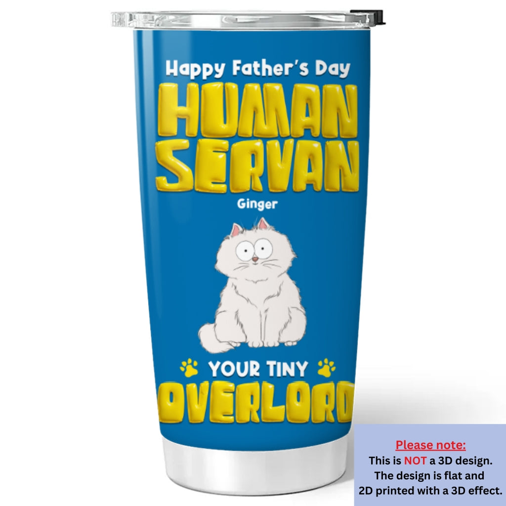 Custom Father's day Birthday Gifts For Cat Dad, Cat Lovers • Cat Overlord Rules - Personalized Tumbler