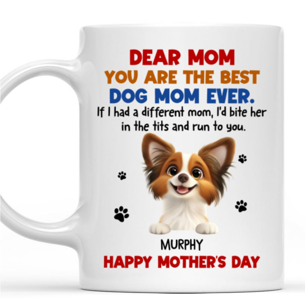 Custom Mother's day Birthday Gifts For Dog Mom, Dog Lovers • Bite And Run To You - Personalized Coffee Mug